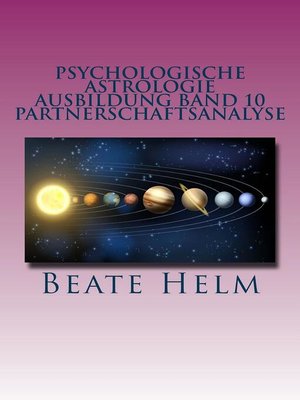 cover image of Psychologische Astrologie--Ausbildung Band 10